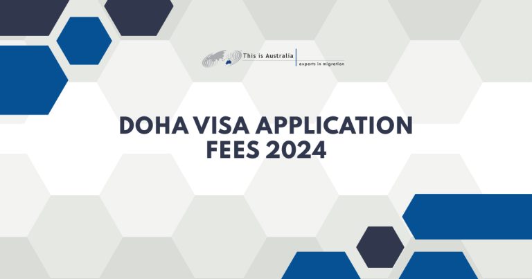 DOHA Visa Application Fees 2024 This Is Australia   DOHA Visa Application Fees 2024 768x403 